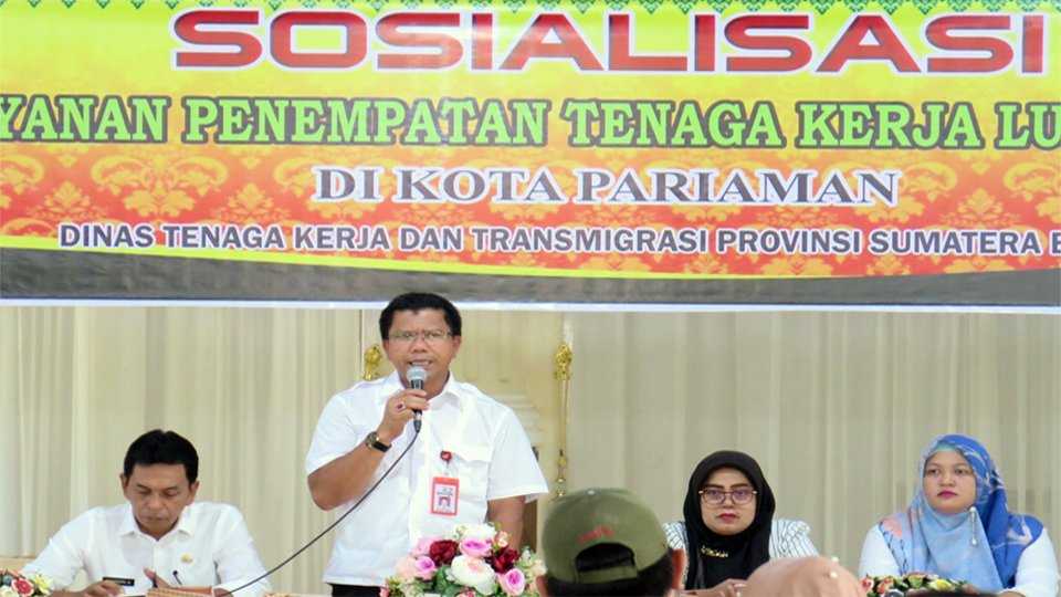 Disnakertrans Provinsi Sumbar Tunjuk Kota Pariaman Untuk Sosialisasi